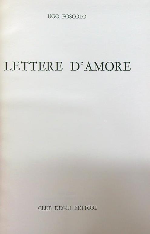 Lettere d'amore - Ugo Foscolo - copertina