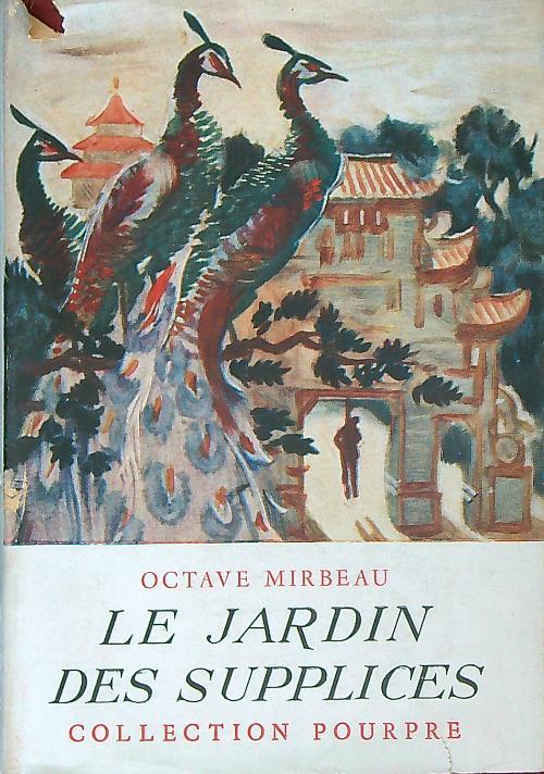 Le jardin des supplices