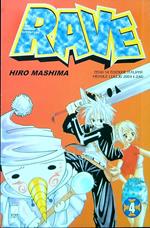 Rave 4