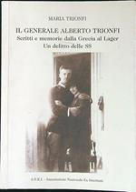 Il Generale Alberto Trionfi
