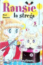 Ransie la strega 5