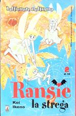 Ransie la strega 2