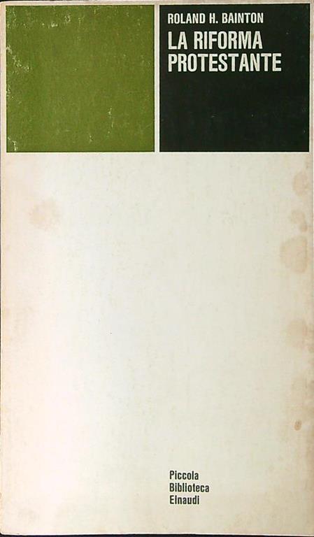 La riforma protestante - Roland H. Bainton - copertina