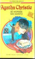 Se morisse mio marito