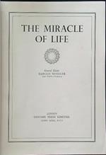 The Miracle of Life