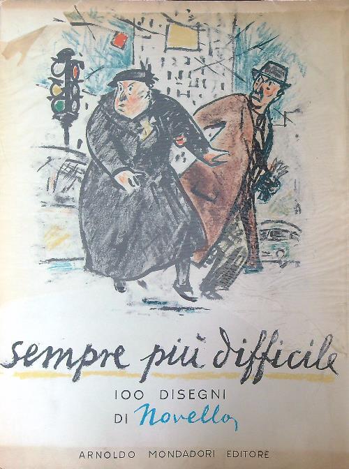 Sempre piu' difficile