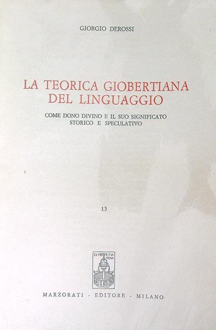La teorica giobertiana del linguaggio - Giorgio Dossi - copertina