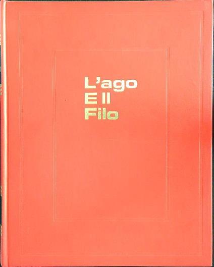 L' ago e il filo - Wanda Passadore - copertina