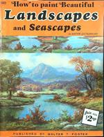 How to paint beautiful landscapes and seascapes