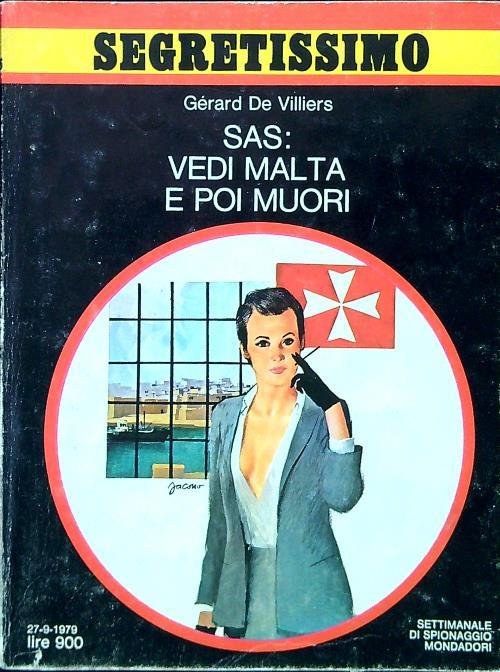 Sas: vedi Malta e poi muori