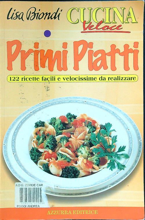 Cucina veloce Primi piatti