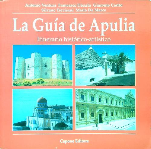 La Guia de Apulia. Itinerario historico-artistico
