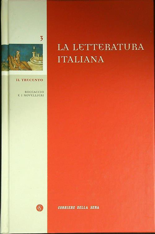 La letteratura italiana 3 Il Trecento - copertina