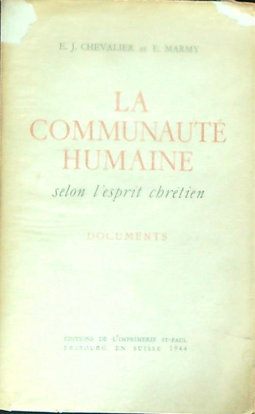 La communaute humaine selon l'esprit chretien