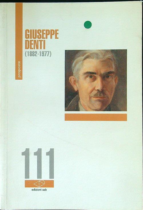 Giuseppe Denti (1882-1977)