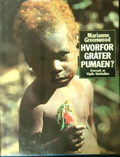 Hvorfor grater pumaen? - Marie Greenwood - copertina
