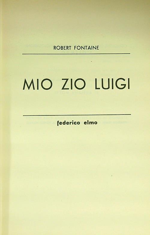 Mio zio Luigi