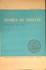 Storia di Trieste nella corsa dei secoli