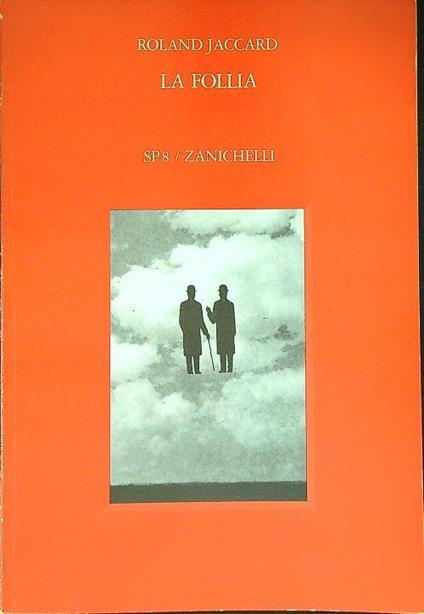 La follia - Roland Jaccard - copertina