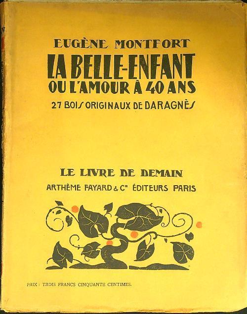 La belle-enfant ou l'amour a 40 ans - copertina