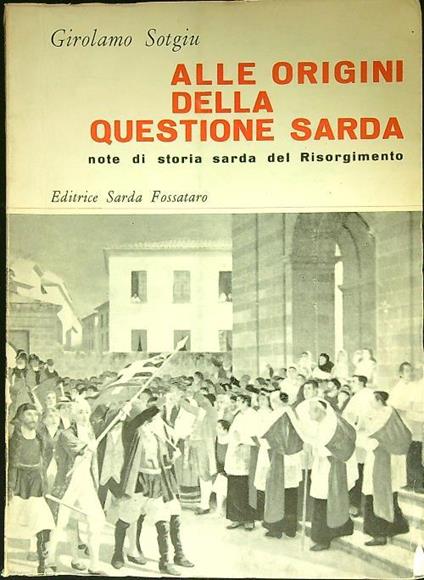 Alle origini della questione sarda - Girolamo Sotgiu - copertina