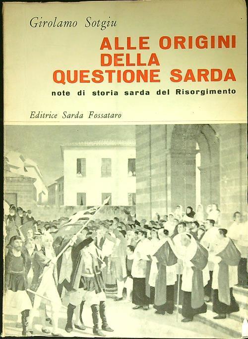 Alle origini della questione sarda - Girolamo Sotgiu - copertina