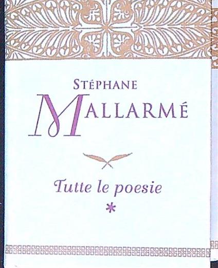 Tutte le poesie I - Stephane Mallarme - copertina