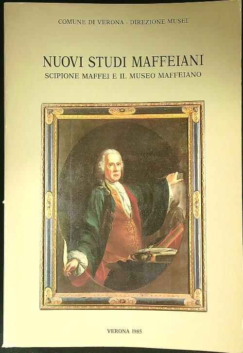 Nuovi studi maffeiani