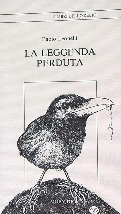 La leggenda perduta - Paolo Leonelli - copertina