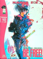 Be Free! Volume 10