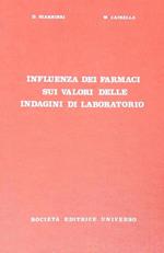 Influenza dei farmaci sui valori delle indagini di laboratorio