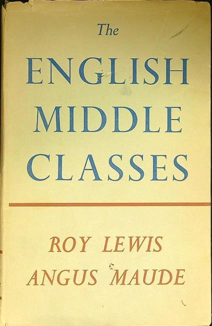 The English Middle Classes - Roy Lewis - copertina