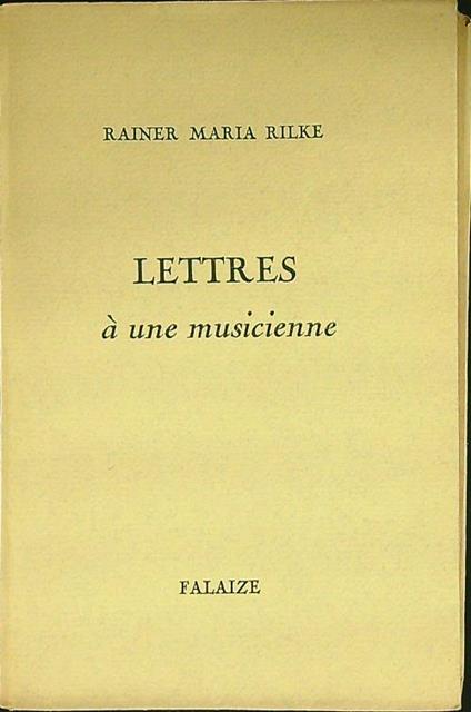 Lettres a une musicienne - Rainer Maria Rilke - copertina