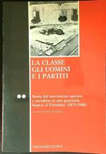 La classe gli uomini e i partiti 2vv