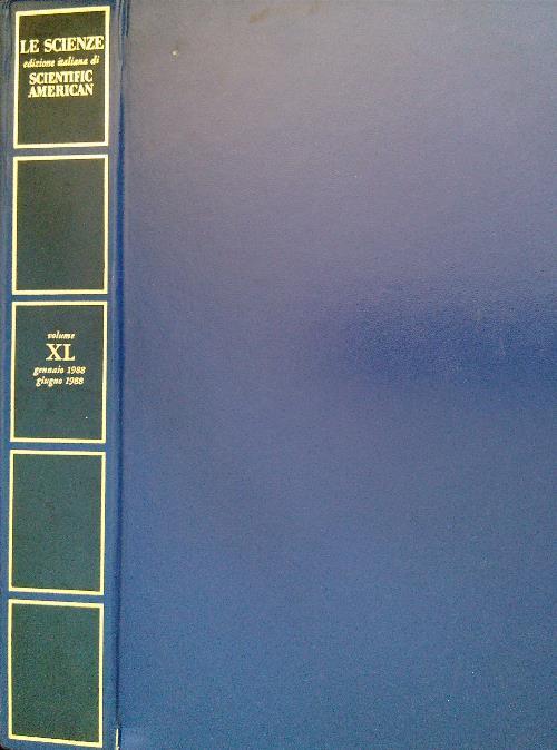 Le Scienze. Edizione italiana di Scientific American XL Gennaio/Giugno 1988 - copertina