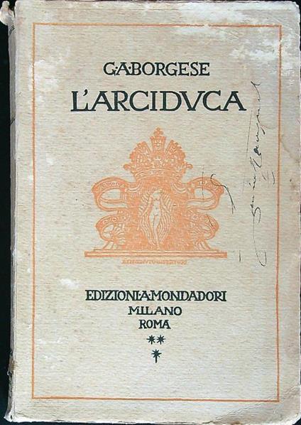 L' arciduca - Giuseppe A. Borgese - copertina