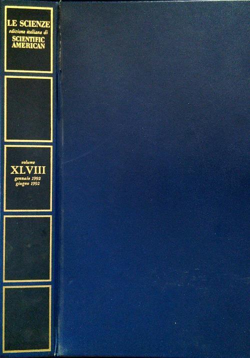 Le Scienze. Edizione italiana di Scientific American XLVIII Gennaio/Giugno 1992 - copertina