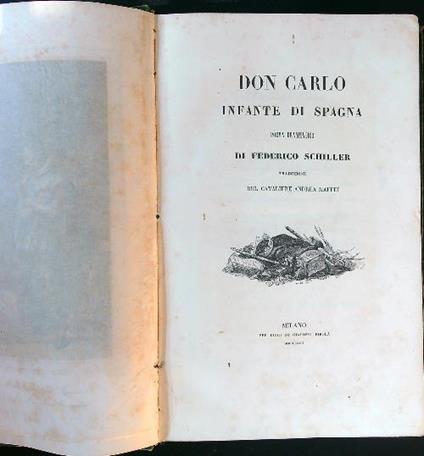 Don Carlo infante di Spagna - Friedrich Schiller - copertina