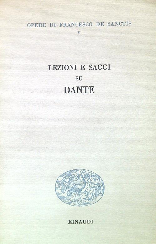 Lezioni e saggi su Dante