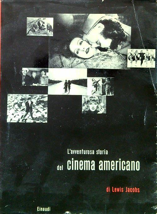 L' avventurosa storia del cinema americano
