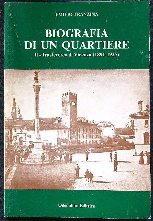 Biografia di un quartiere