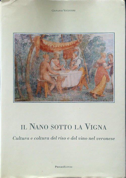 Il nano sotto la vigna