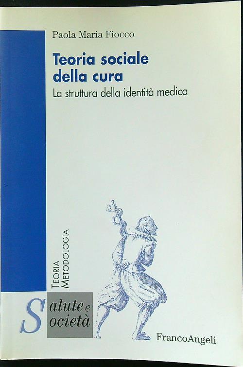 Teoria sociale della cura