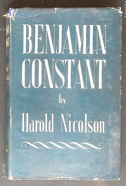 Benjamin Constant - Harold Nicolson - copertina
