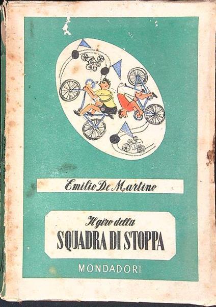 Il giro della squadra di stoppa - Emilio De Martino - copertina