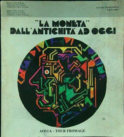 La moneta dall'antichità ad oggi - copertina