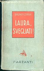 Laura, svegliati!