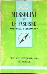 Mussolini et le fascisme