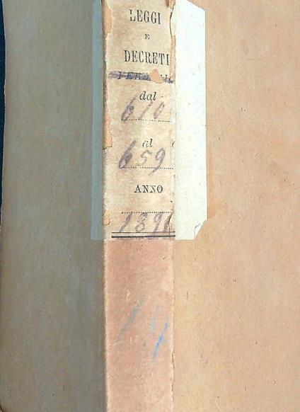Leggi e decreti dal 610 al 659. Anno 1891 - copertina