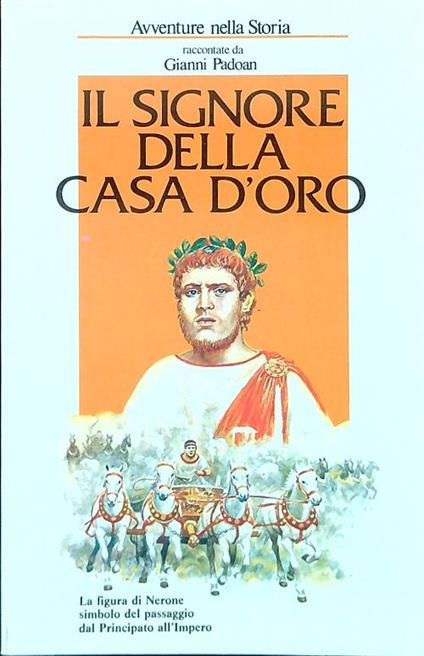 Il signore della casa d'oro - Gianni Padoan - copertina